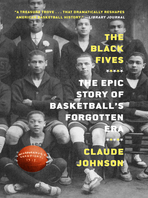 Title details for The Black Fives by Claude Johnson - Available